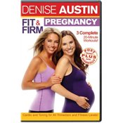 Denise Austin: Fit & Firm Pregnancy